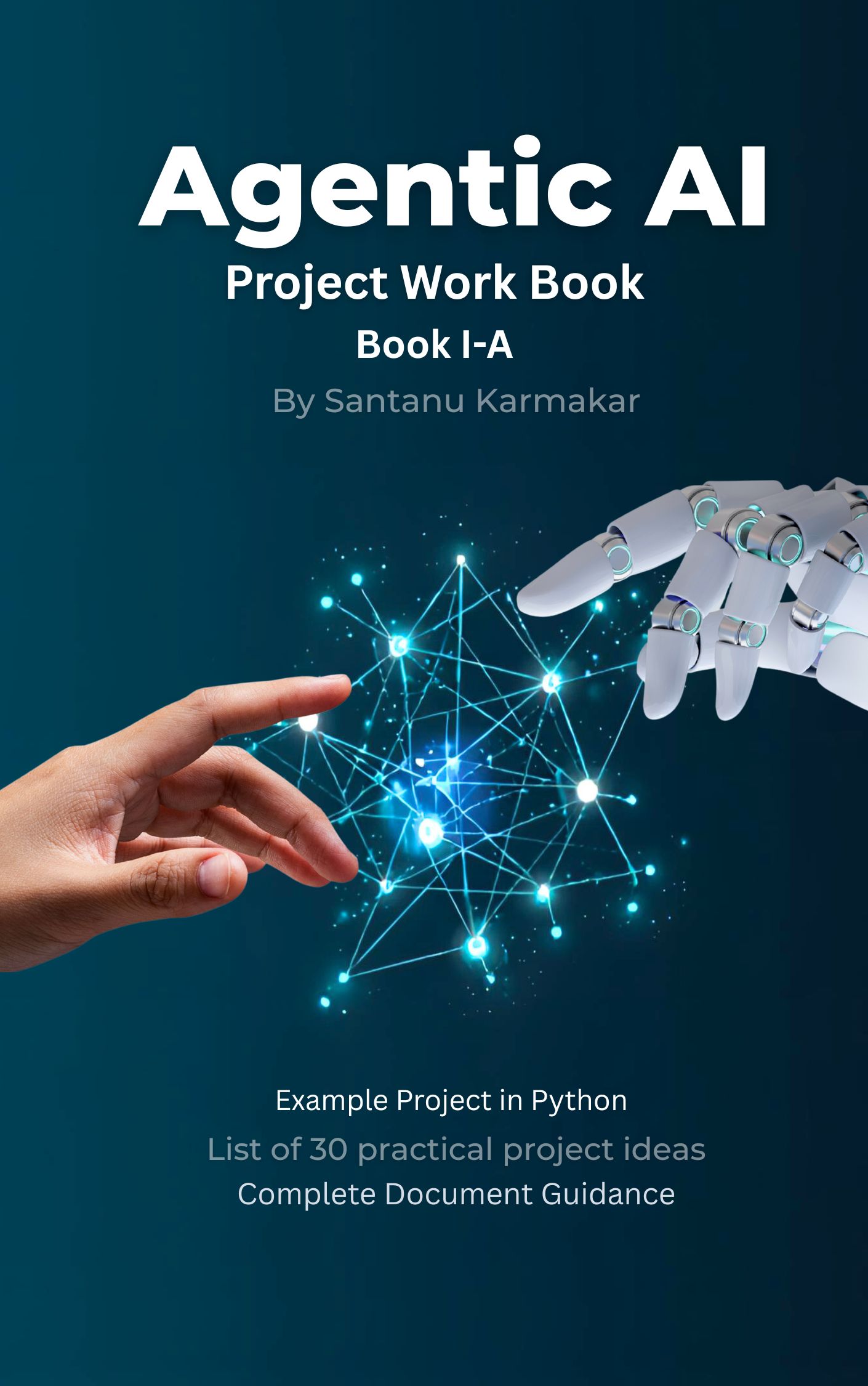 Agentic AI - Project Work Book